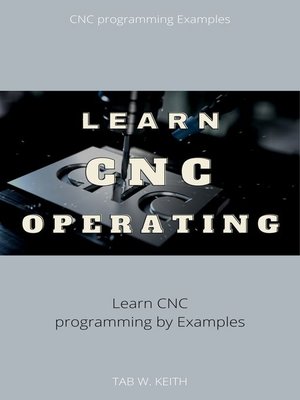 cover image of Learn  CNC Operating